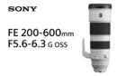 Sony FE 200–600 mm F5.6–6.3 G OSS